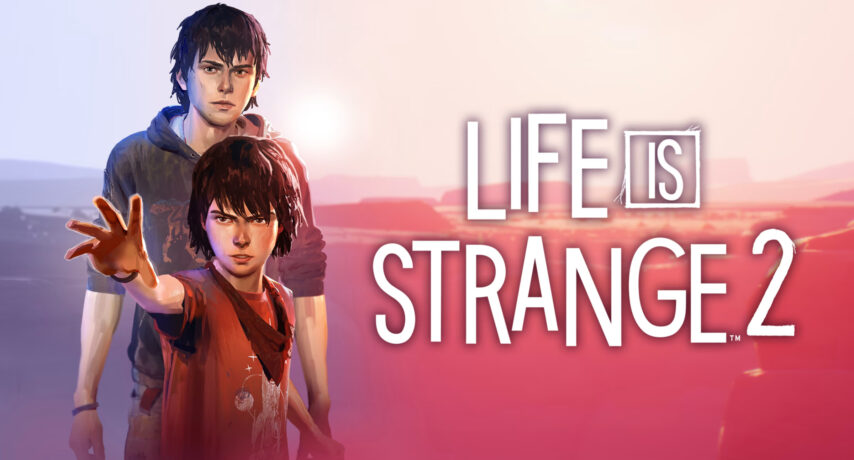 Porting Life is Strange 2 to Nintendo Switch and Stadia 